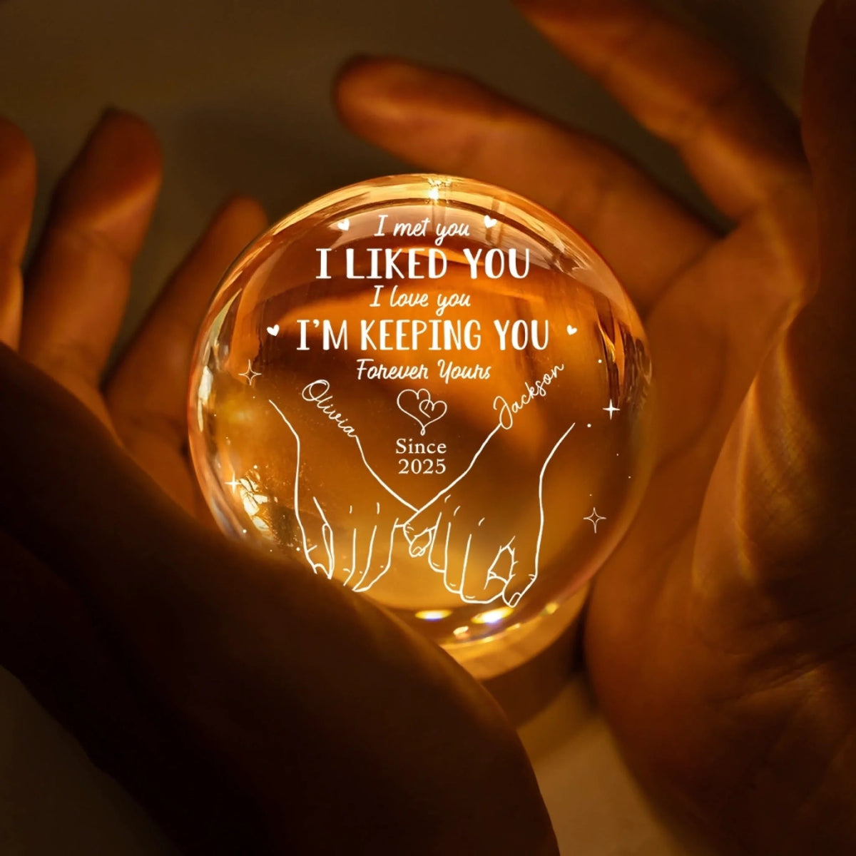 I'm Keeping You Forever Yours - Personalized Crystal Ball LED Night Light - Gift For Couple