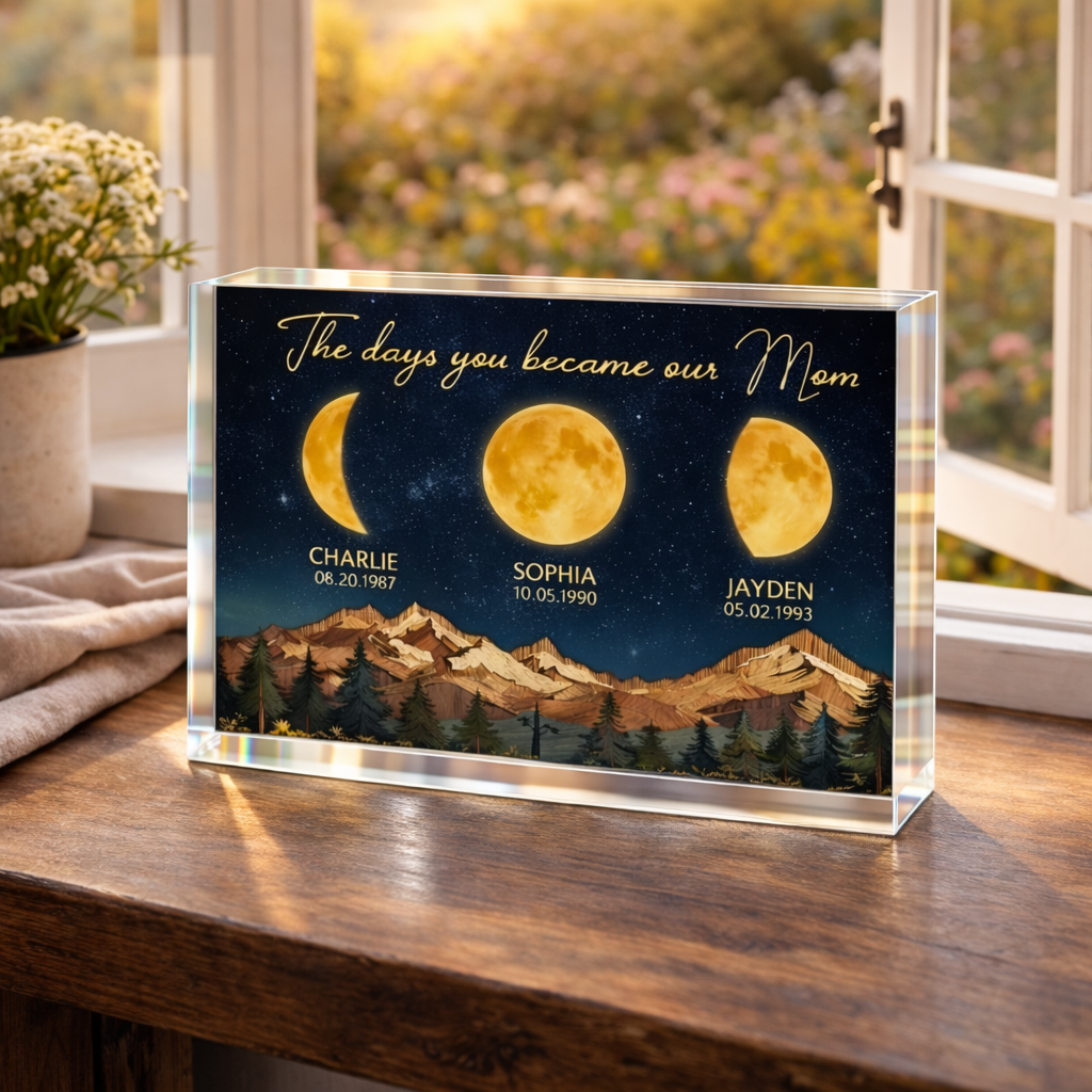 Mountain Valley The Day You Became Mom Grandma Custom Birth Moon Phase - Personalized Acrylic Plaque - Mother's Day Gift For Mom, Grandma