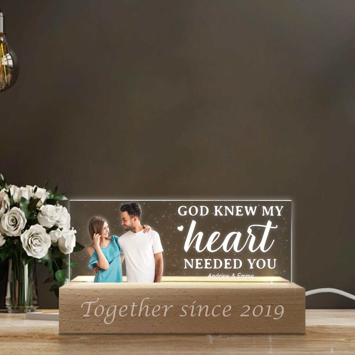 God Knew My Heart Needed You - Personalized 3D LED Light Wooden Base - Gift For Couple, Valentines Gift, Anniversary Gift