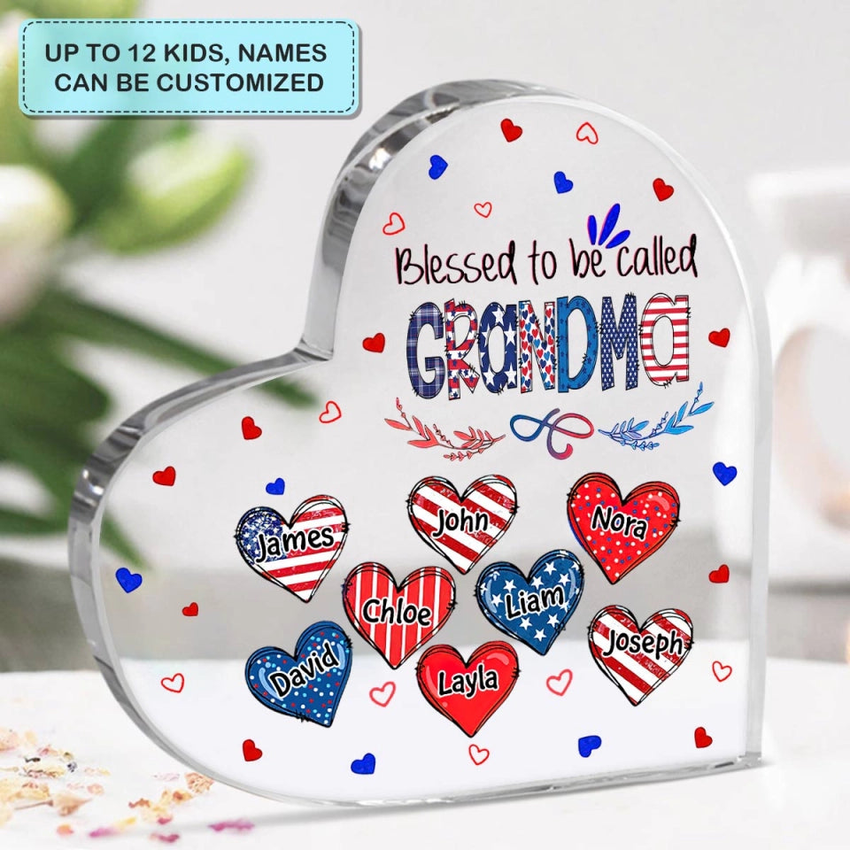 Blessed To Be Called Grandma 4th Of July - Personalized Heart Shaped Acrylic Plaque - Patriotic Gift For Grandma Mommy
