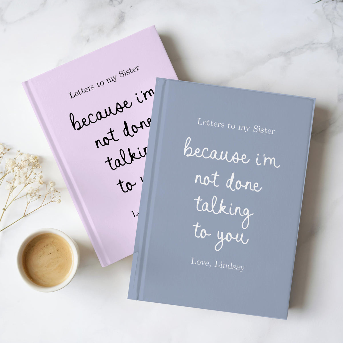 Letters to My Sister Grief Journal, Personalized Loss of Sister Gift, Custom Memorial Keepsake In Loving Memory Hardcover