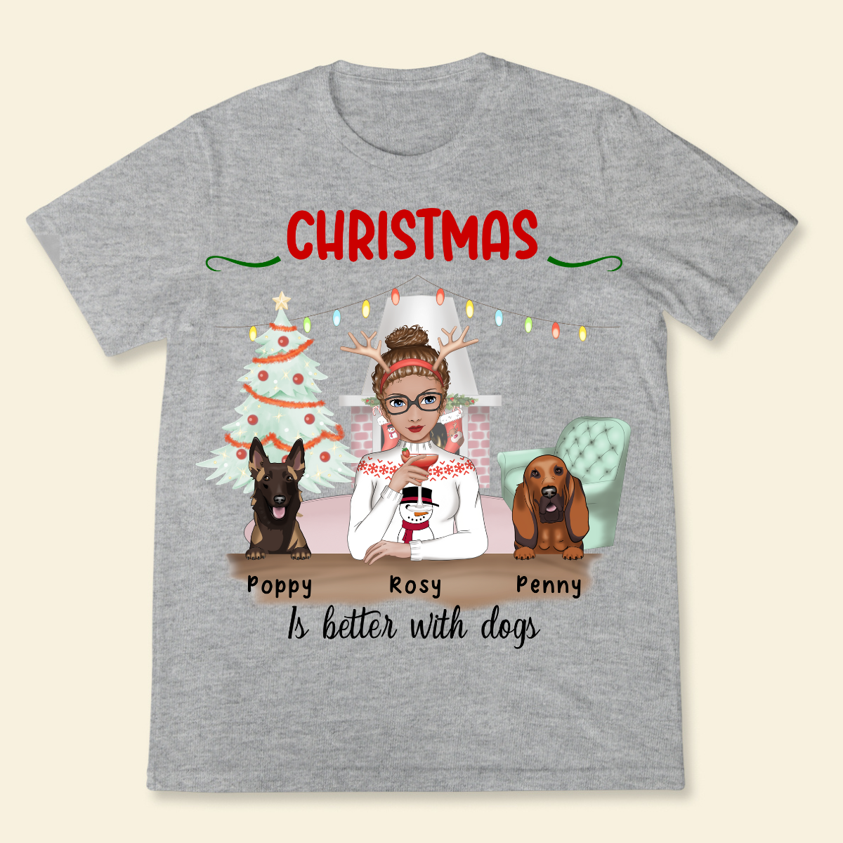 Christmas Is Better With A Dog Personalized T Shirt Winter Season Gift For Dog Lovers Christmas Gift For Dog Mom