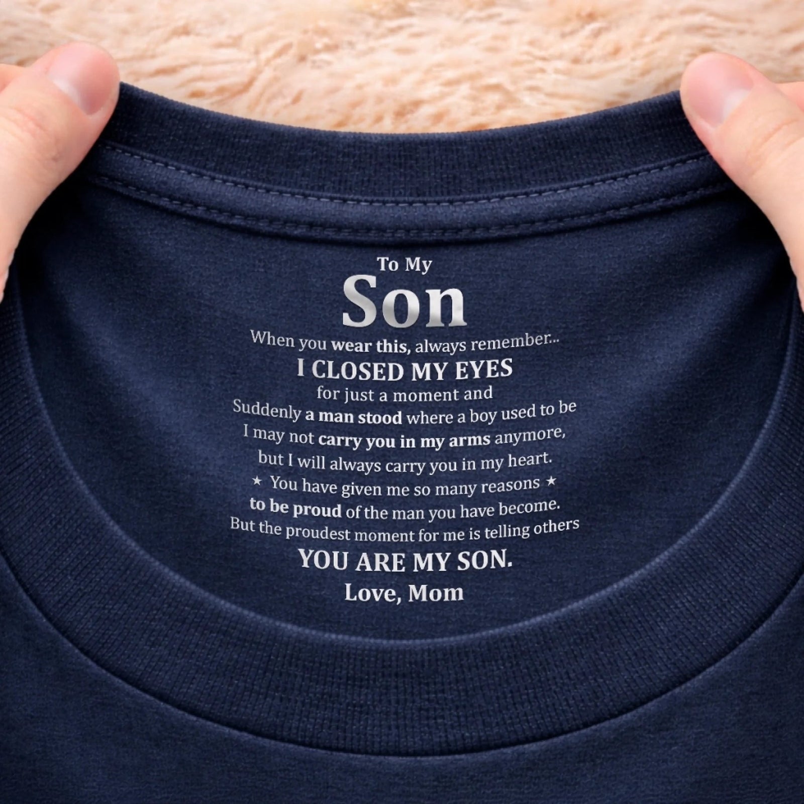 To My Son I Am Proud Of You - Personalized Neck Print T Shirt - Gift For Son