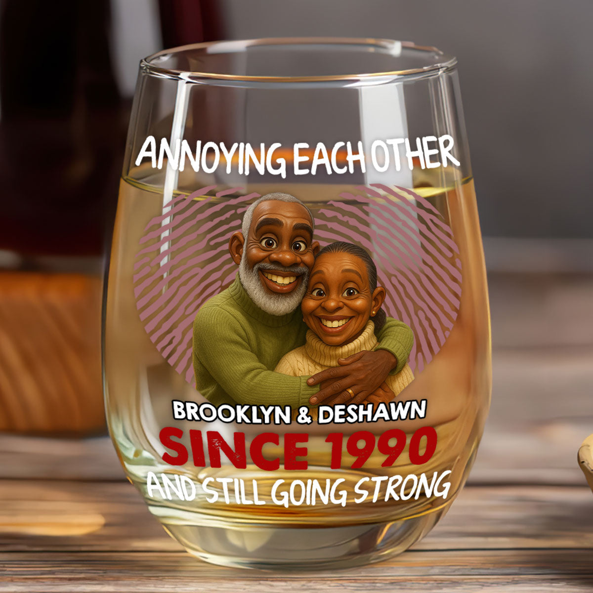 Annoying Each Other And Still Going Strong - Personalized Wine Glass - Anniversary Gift, Valentine's Day Gift For Couple