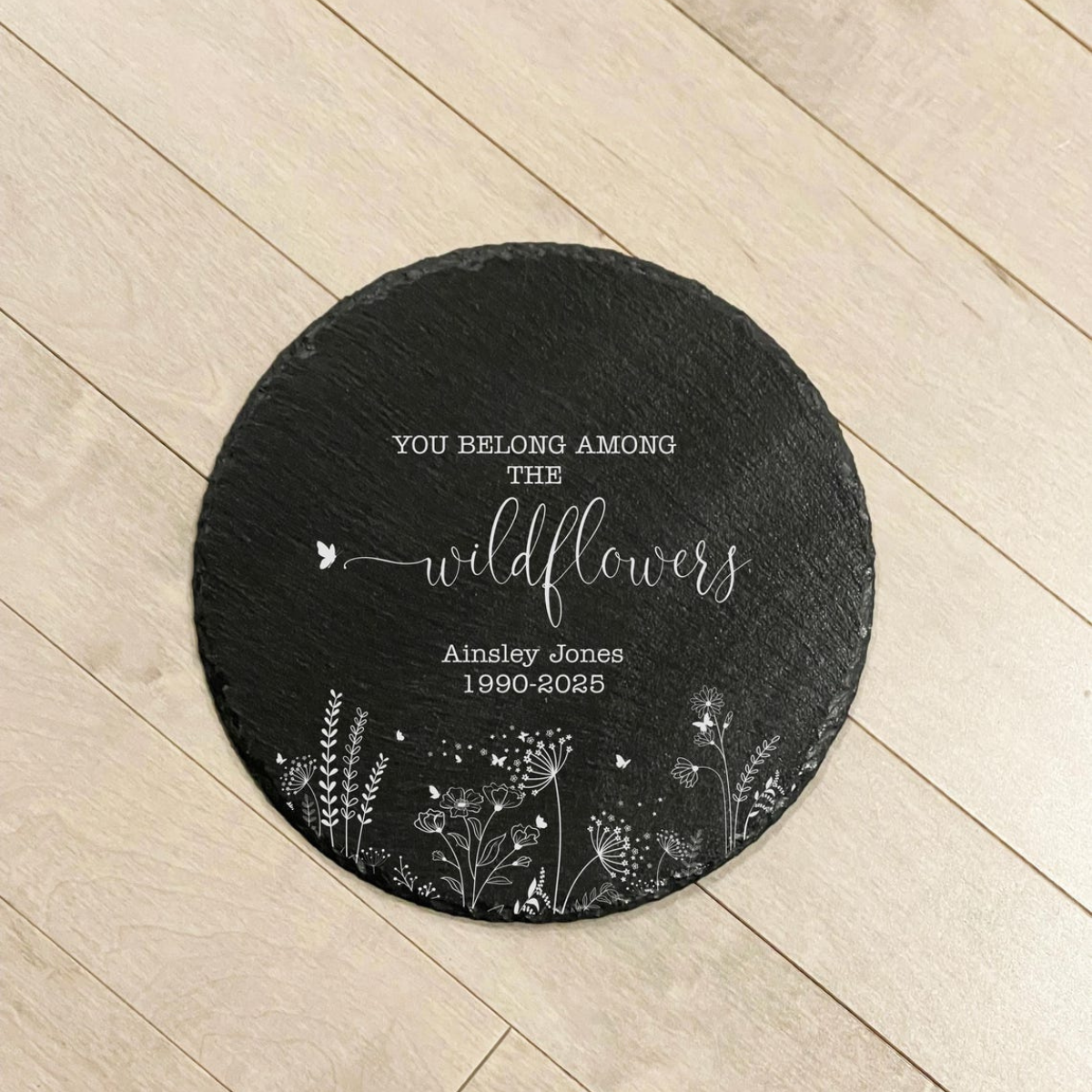 You Belong Among The Wild Flowers Memorial Garden Stone, Sympathy Gift, Slate Grave Marker, Keepsake, Bereavement Gift, Loss of a Loved One