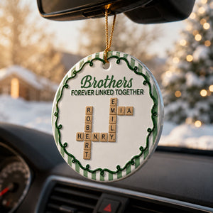 Brothers & Sisters Forever Linked Together Crossword Striped Christmas  - Real 3D Raised Ornament