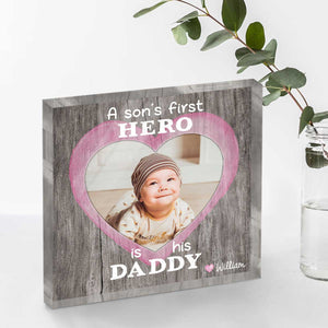 A Son's First Hero Photo Acrylic Block, First Fathers Day Gift From Baby Boy Baby Girl, Father's Day, Birthday Gift