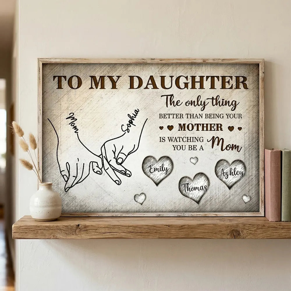 To My Daughter Mom And Daughter Holding Hands Custom Kids Names - Personalized Canvas - Mother's Day Gift For Daughter