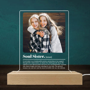 Soul Sisters - Personalized 3D LED Light Wooden Base - Gift For Sisters