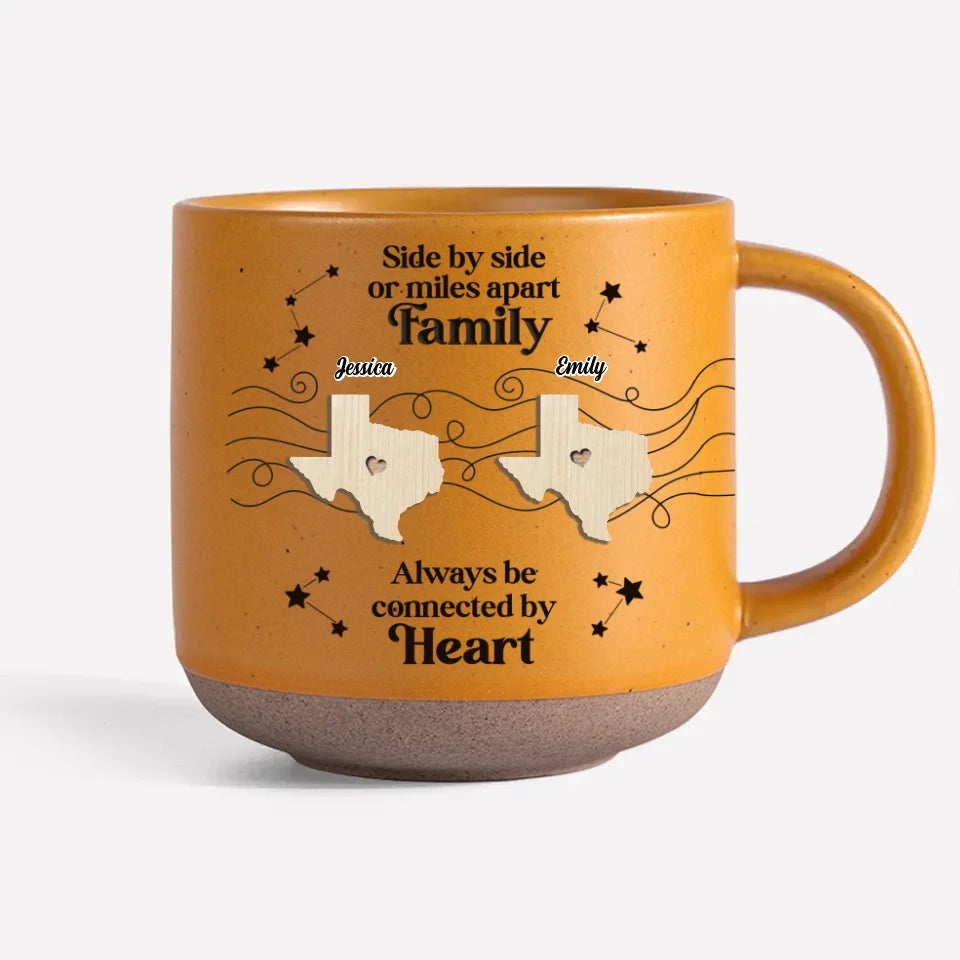 When You Are Family, The Miles Don't Matter - Personalized Pottery Mug - Gift For Family, Friends, Sisters Bestie, Long Distance Gift