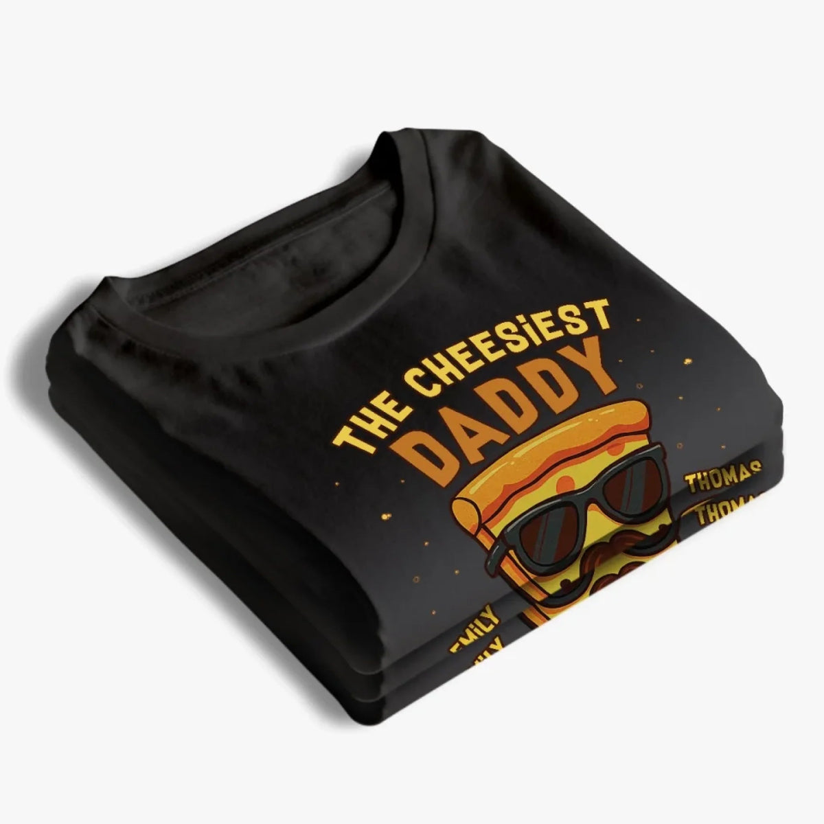 The Cheesiest Daddy - Personalized Apparel - Father's Day, Gift For Dad, Grandpa