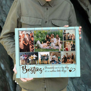 Besties Are A Million Little Things - Personalized Acrylic Table Sign - Gift For Bestie, BFF, Friends Birthday Gift