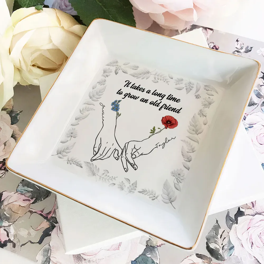 It Takes A Long Time - Personalized Jewelry Dish - Gift For Bestie, Best Friend, Soul Sister 4a8b634c-93b4-4fd0-bd22-80f77f68e826-b2_converted.png