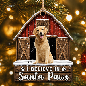I Believe in Santa Paws — Custom Pet Photo Ornament - Personalized Ornament 4b3c86b7-bb57-41b1-92fb-4d62ea7afe9f.png