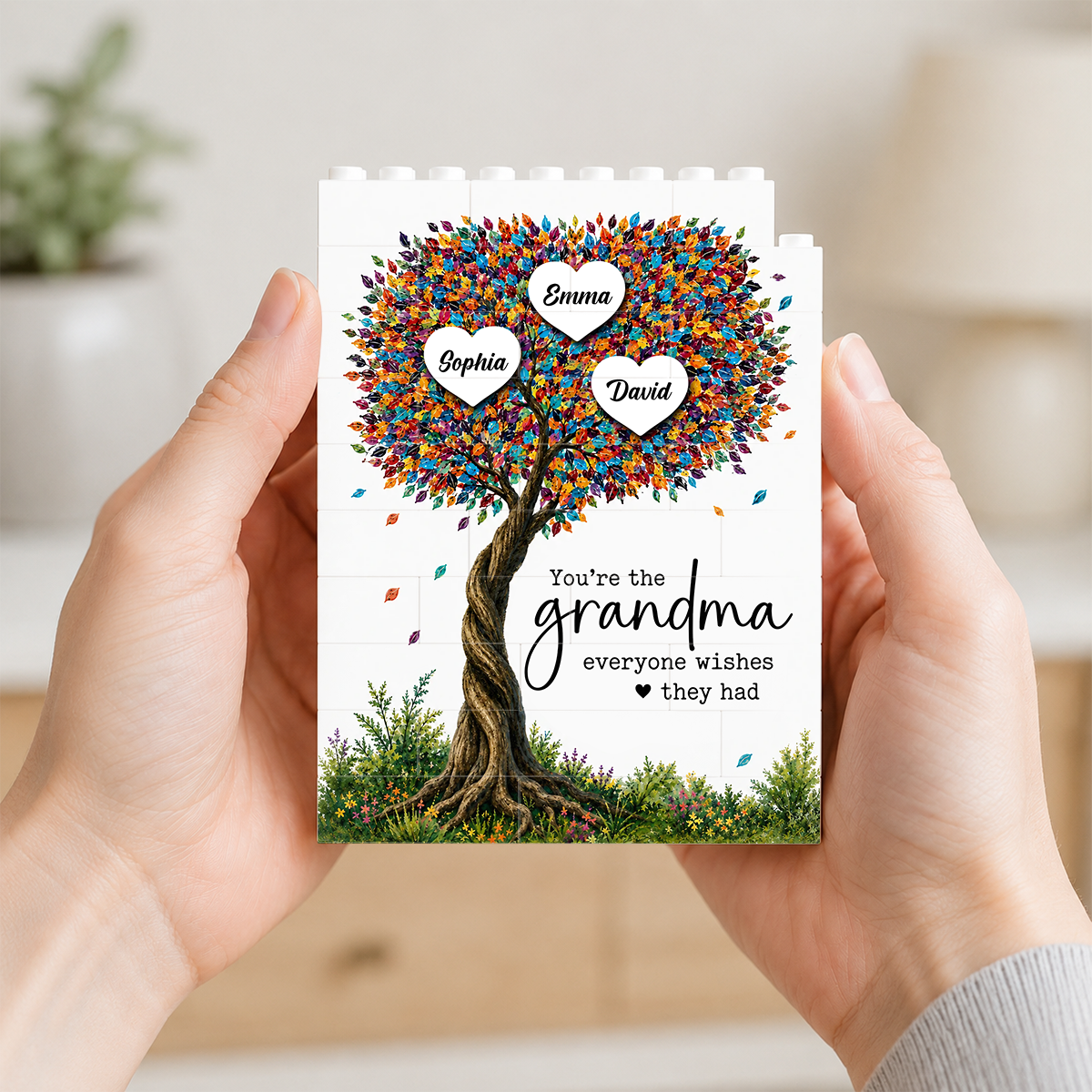 You Are The Grandma Everyone Wishes They Had - Personalized Brick Block 4be4279d-7e52-410b-ba3e-546ad984537c-3.png