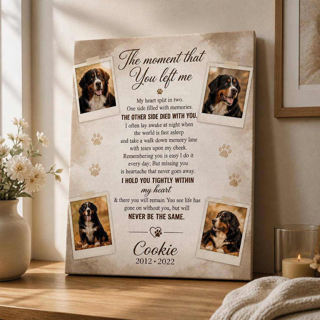 Pet Memorial Photo Collage Canvas – The Moment That You Left Me - Personalized Canvas 504a9ef5-a759-4a44-a7e0-fb6f567fe82e.jpg