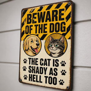 Beware of the Dog & Shady Cat Metal Sign - Metal Sign 508a3c08-8a93-4f58-9abc-e3fd670cdcca.jpg