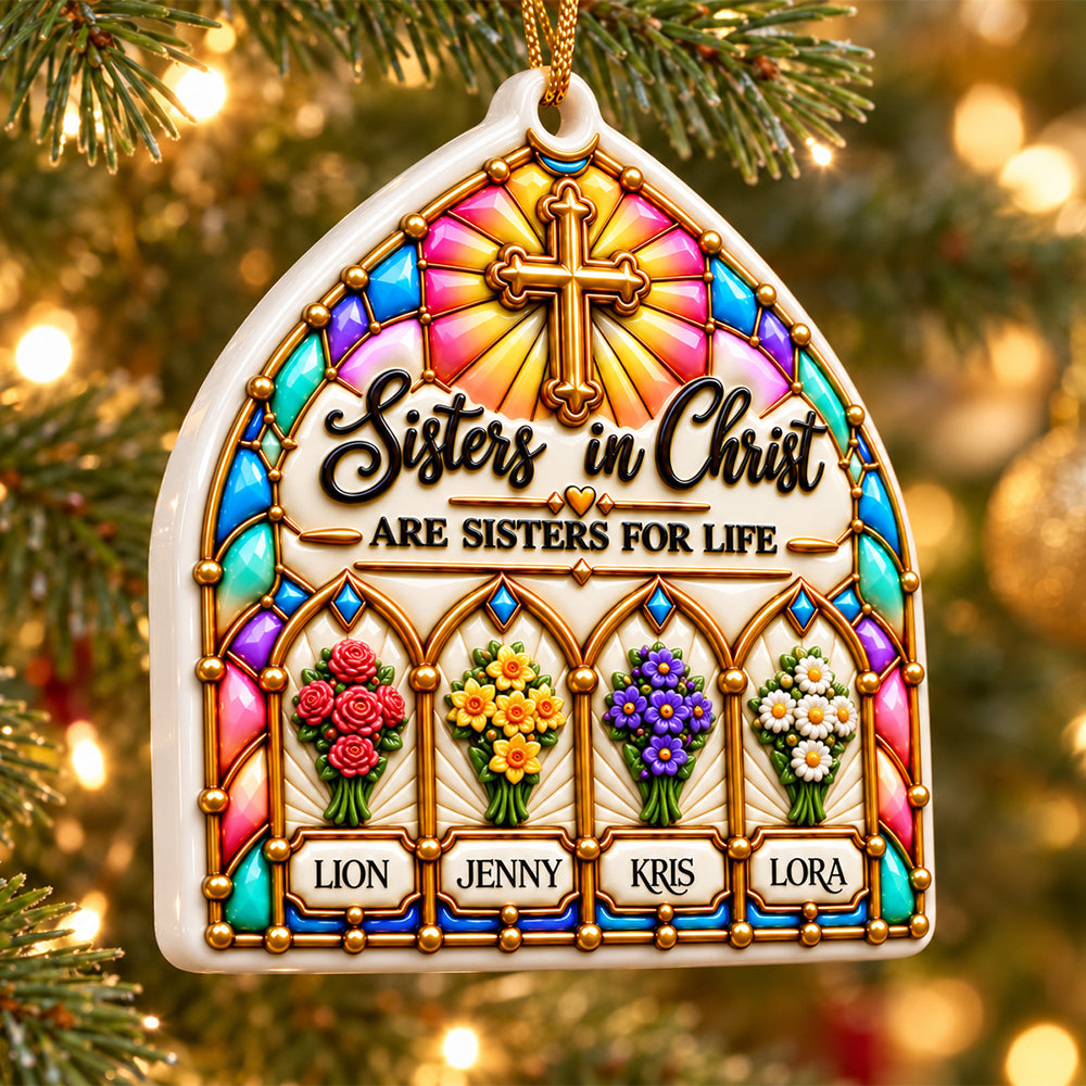 Sisters For Life - Personalized Ornament - Real 3D Raised Ornament 513dec41-d4ce-47f6-97b5-8a869e0ff4d2-_0001_2-1-.jpg