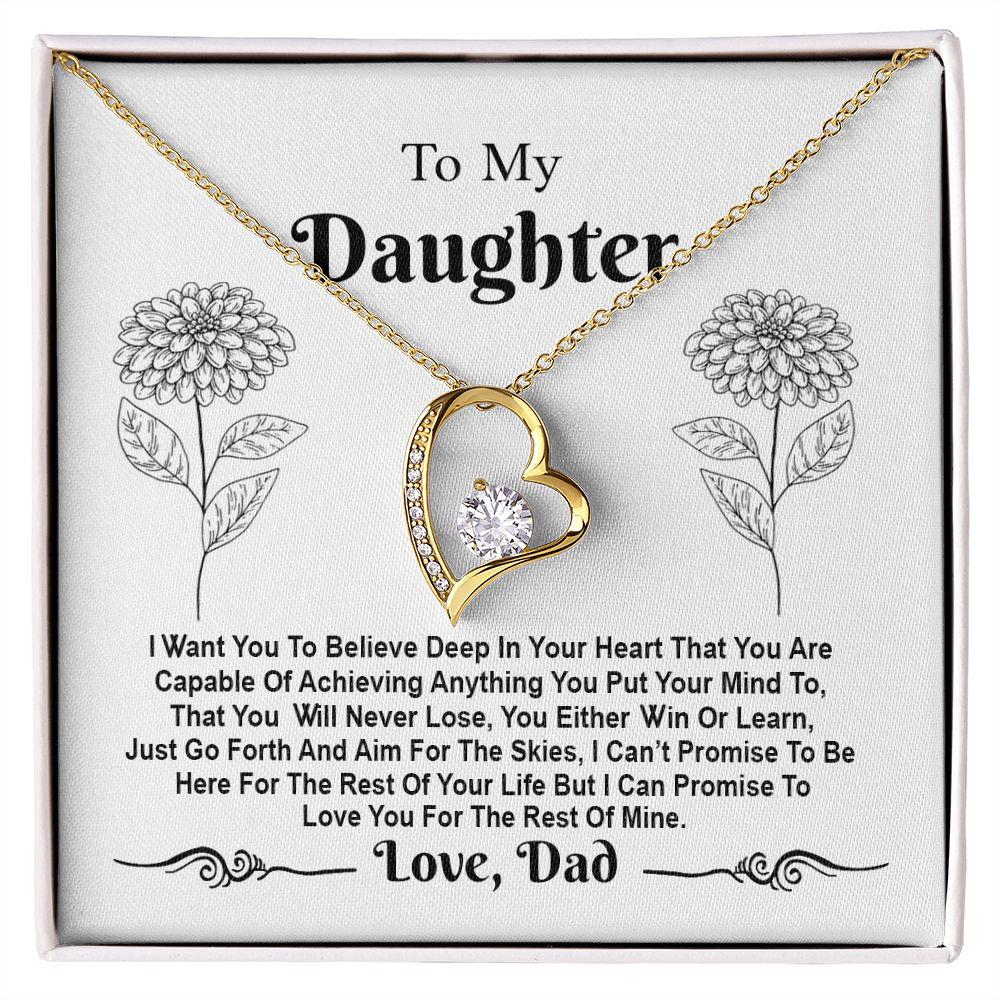 To My Daughter I Want You To Believe Deep In Your Heart, Necklace With Message Card, For Daughter, For Daughter, From Dad To Daughter 552.jpg