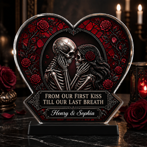 Gothic Skeleton Lovers Heart Plaque – From Our First Kiss… (Personalized Names) - Personalized Heart Shaped Acrylic Plaque 5566c4b4-bef6-4803-bc5b-f9e5864eb515.png