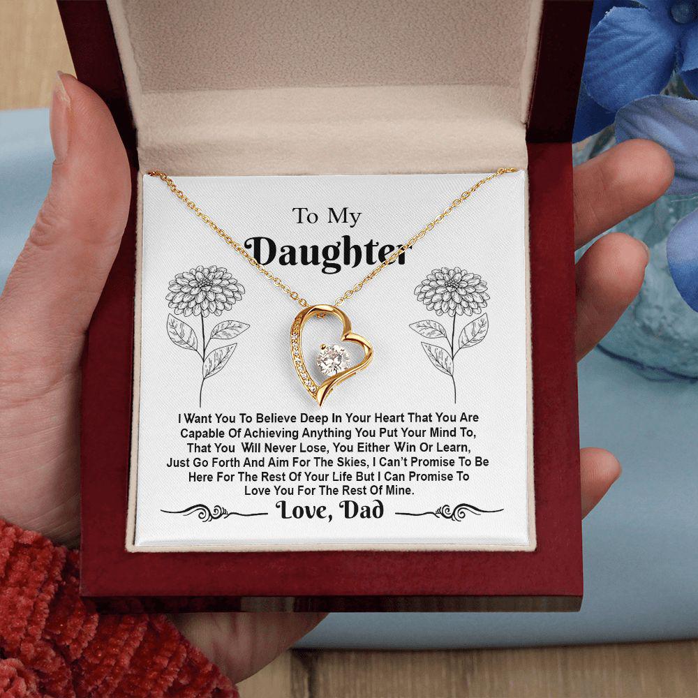To My Daughter I Want You To Believe Deep In Your Heart, Necklace With Message Card, For Daughter, For Daughter, From Dad To Daughter 557.jpg
