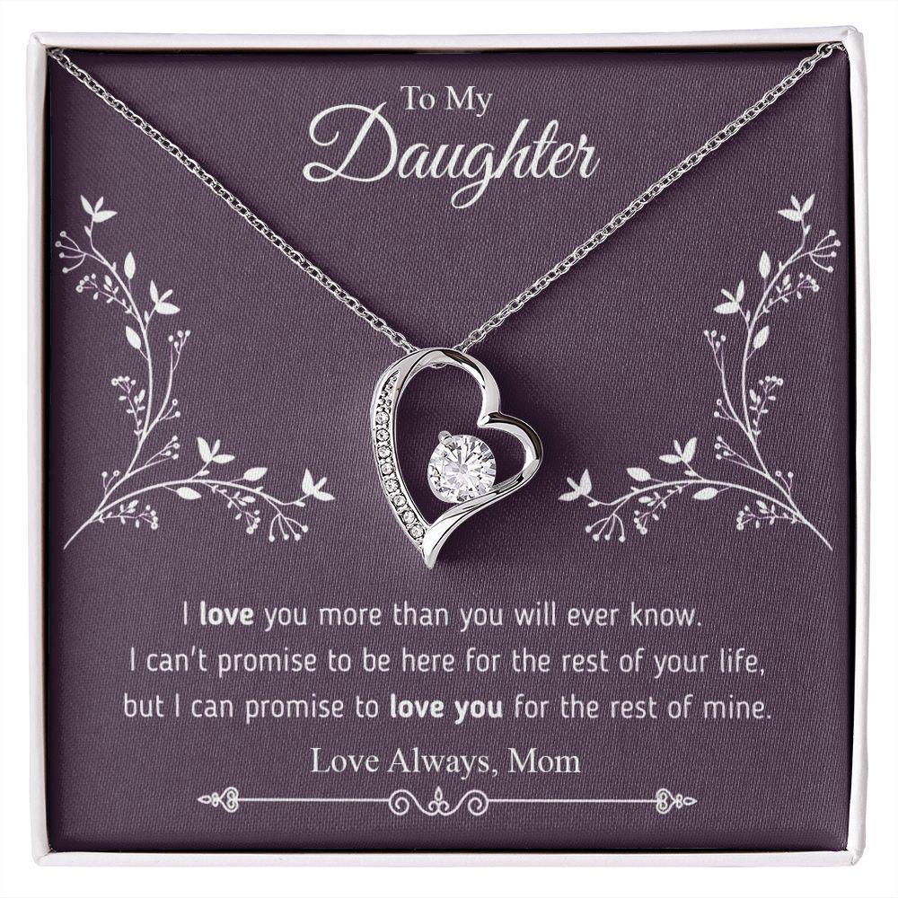 To My Daughter I Can Promise To Love You, Necklace With Message Card, For Daughter, For Daughter, From Mom To Daughter 558.jpg