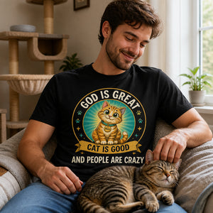 God Is Great Cat Is Good Personalized Cat Name T‑Shirt - Personalized T-shirt 56945b0c-ad39-4d0b-98ba-9d4557edf5f6.jpg