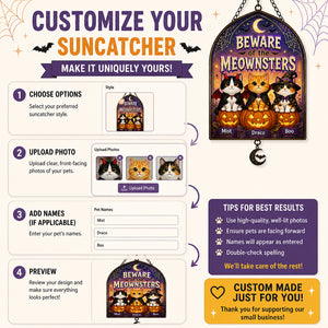 Beware of the Meownsters — Custom Pet Halloween Garden Flag - Personalized 1 Layered Suncatcher with Charm 5808bbca-e407-4c70-8bb1-73e5547e5394.jpg