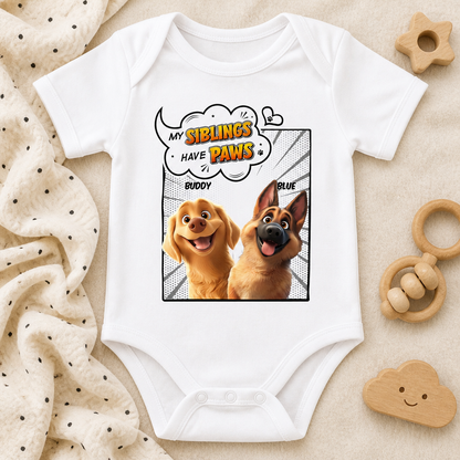 My Siblings Have Paws — Custom Pet Portrait Baby Onesie - Personalized Baby Onesie With Color 59796cea-b88e-49b1-a754-28ce0d94f7d8.png