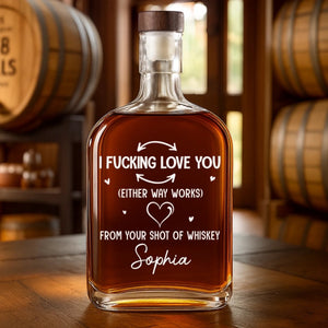 Your Shot Of Whiskey Loves You - Personalized Whiskey Bottle - Anniversary Gift, Valentine's Day Gift For Couple