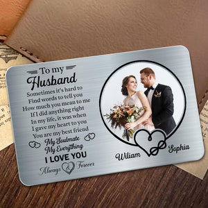 To My Husband, Sometimes It's Hard To Find Words, Personalized Wallet Card, Gift For Husband