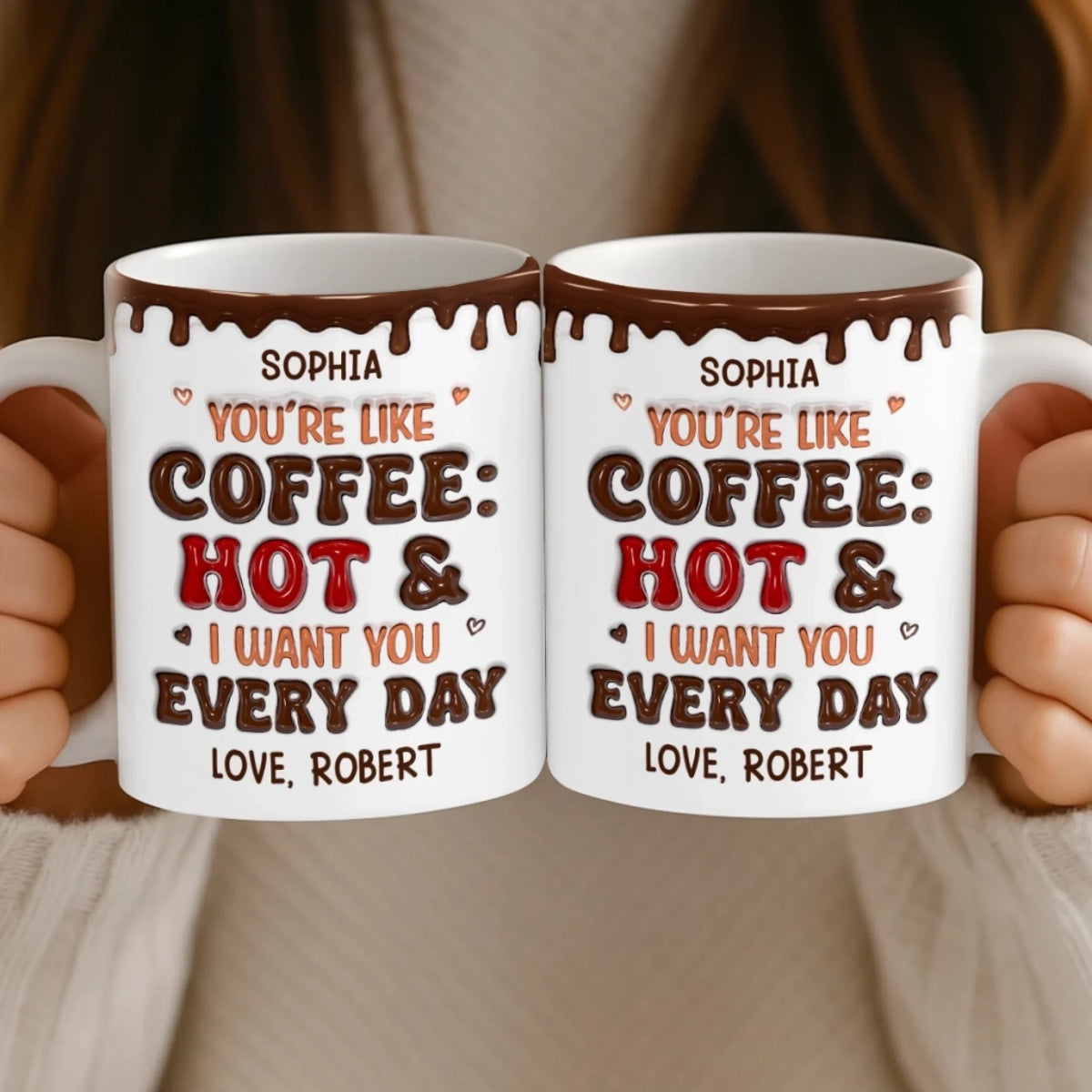 You Are Like Coffee - Personalized Edge-to-Edge Mug - Anniversary Gift, Valentine's Day Gift For Couple
