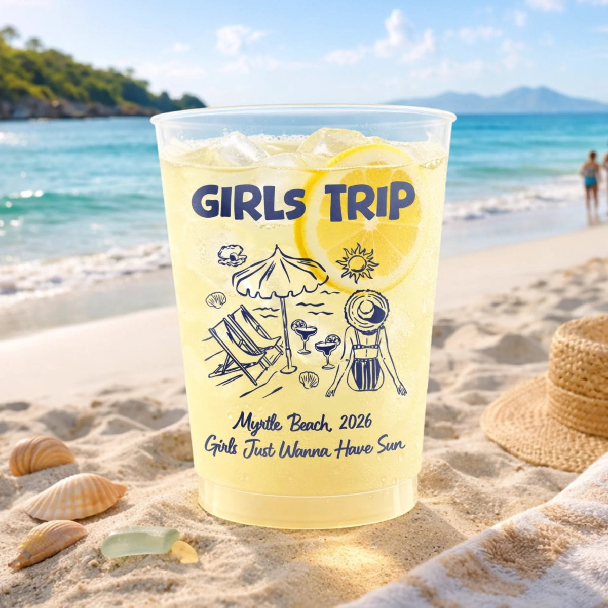Girls Just Wanna Have Sun - Personalized Frosted Plastic Cup - Summer Gift For Bestie, Sisters, Friends