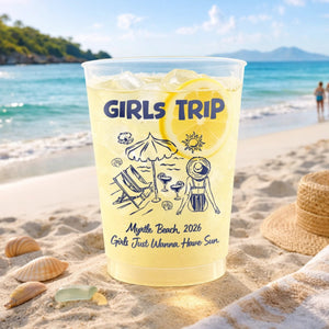Girls Just Wanna Have Sun - Personalized Frosted Plastic Cup - Summer Gift For Bestie, Sisters, Friends