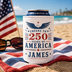 Personalized America 250 Can Cooler, Custom Name 250 Years of Freedom, Can Cozies, 4th of July Party Favor, USA 250th Anniversary