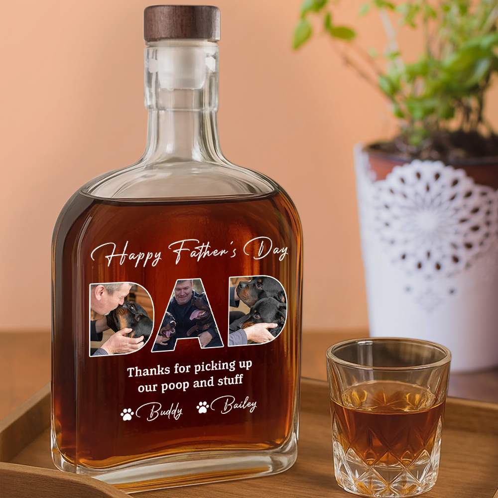 Thanks For Picking Up My Poop And Stuff Custom Photo - Personalized Whiskey Bottle - Gift For Dog Lover