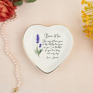 Bonus Mom You May Not Have Given Me Life - Personalized Ring Dish For Bonus Mom Gifts, Wedding Gift To Step Mom