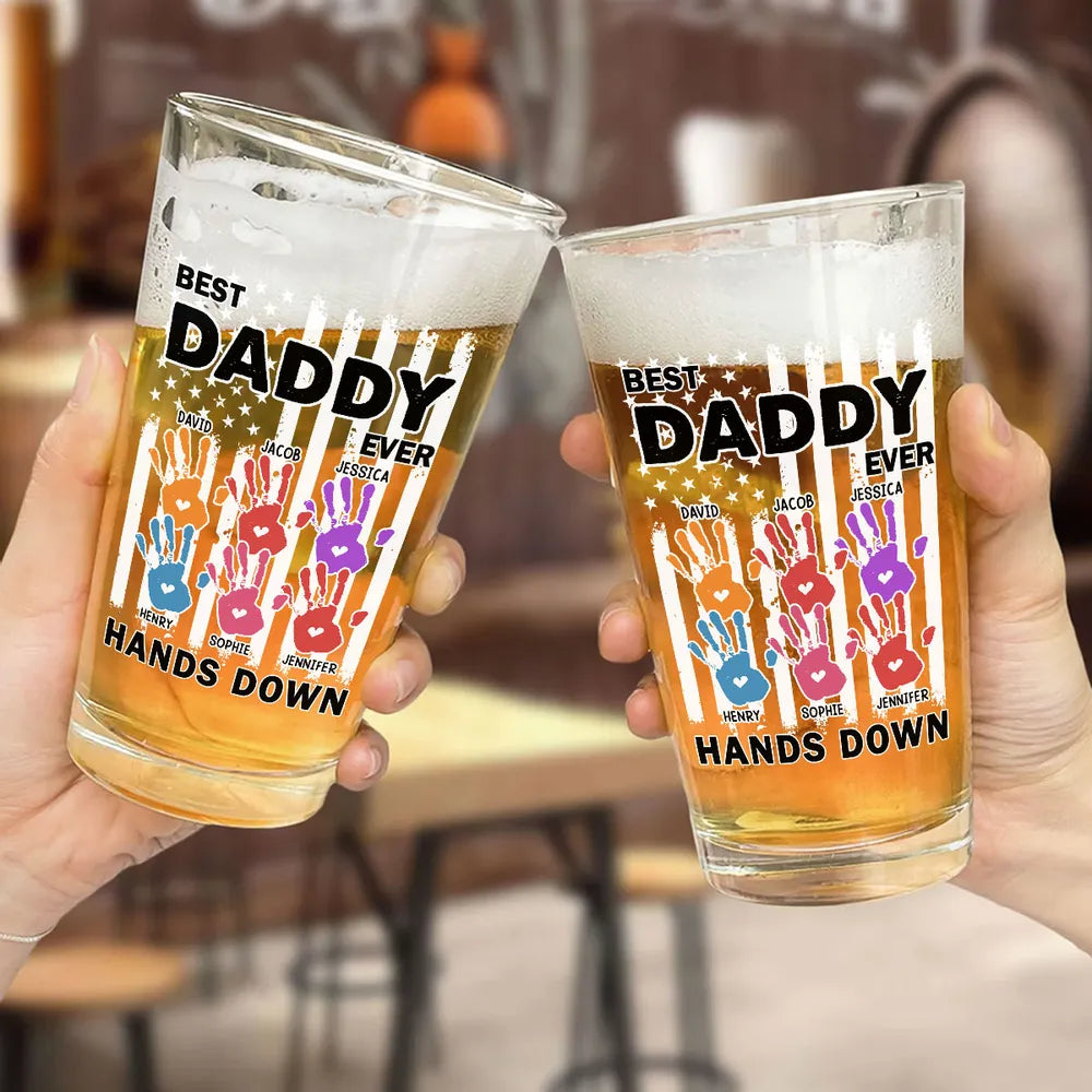 Best Dad Ever Hands Down - Personalized Beer Glass - Gift For Dad, Papa, Father's Day Gift