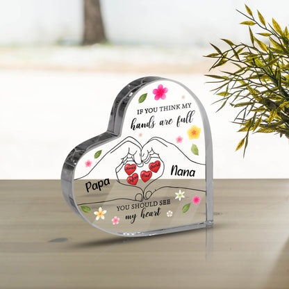 Personalized Heart Acrylic Plaque, If You Think My Hands Are Full You Should See My Hearts, Heart Keepsake, Mother's Day Gift, Gift For Mom
