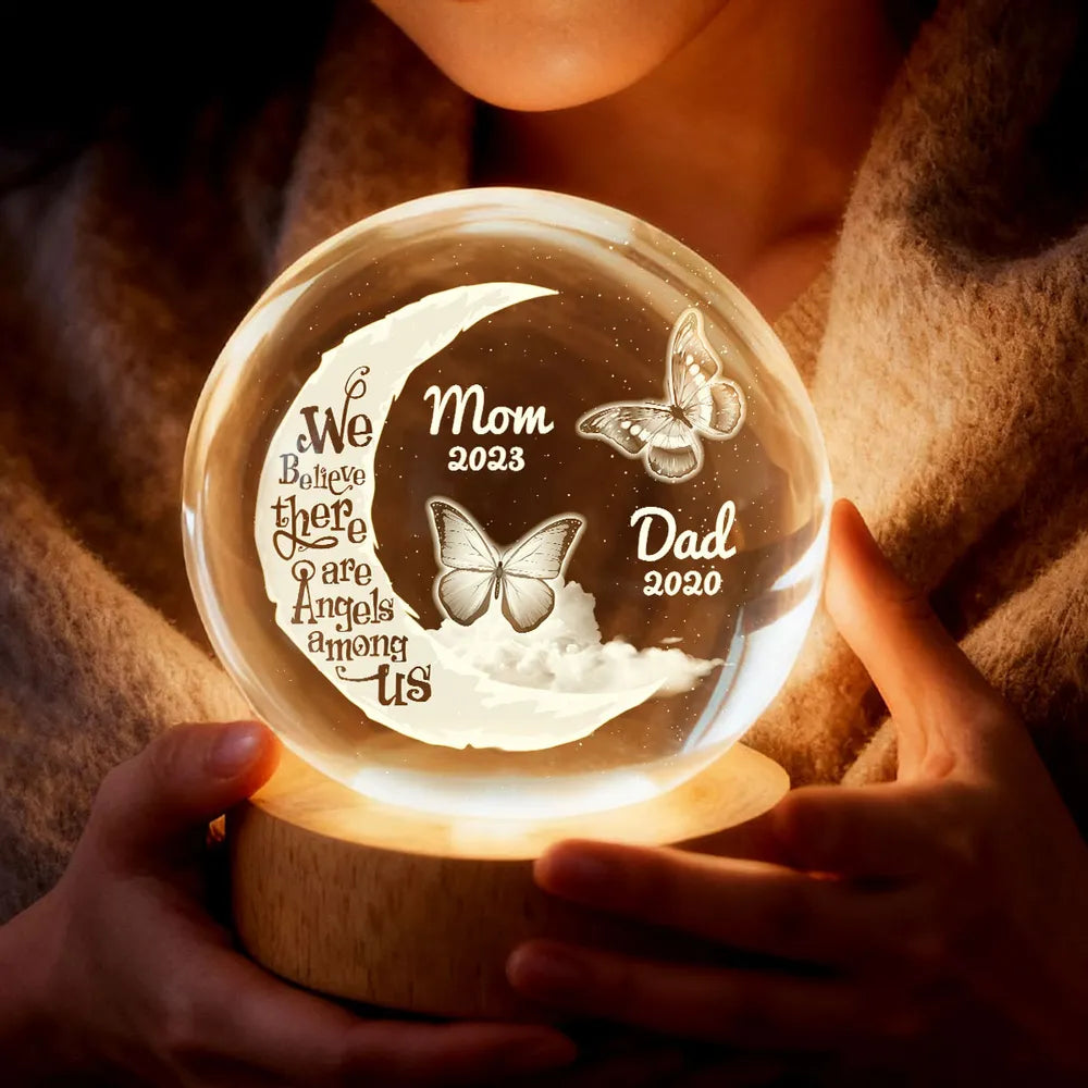 I Believe There Are Angels Among Us - Personalized Crystal Ball LED Night Light - Memorial Gift For Family