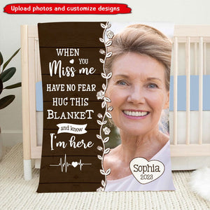 Hug This Blanket And Know I'm Here - Personalized Photo Blanket