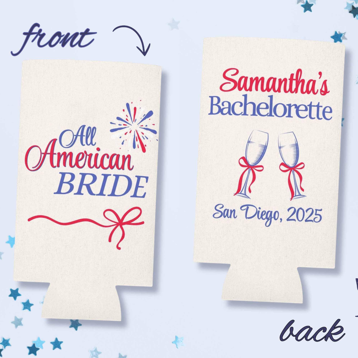 4th of July Bachelorette Party Favor Fourth of July Can cooler Independence Day Bridal Shower All American Bride Party Decor Patriotic Bach