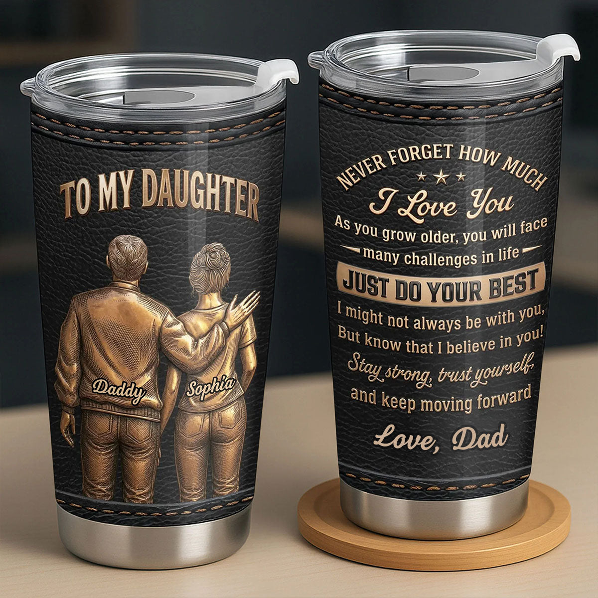 To My Daughter I Love You, Personalized Stainless Steel Tumbler 20oz