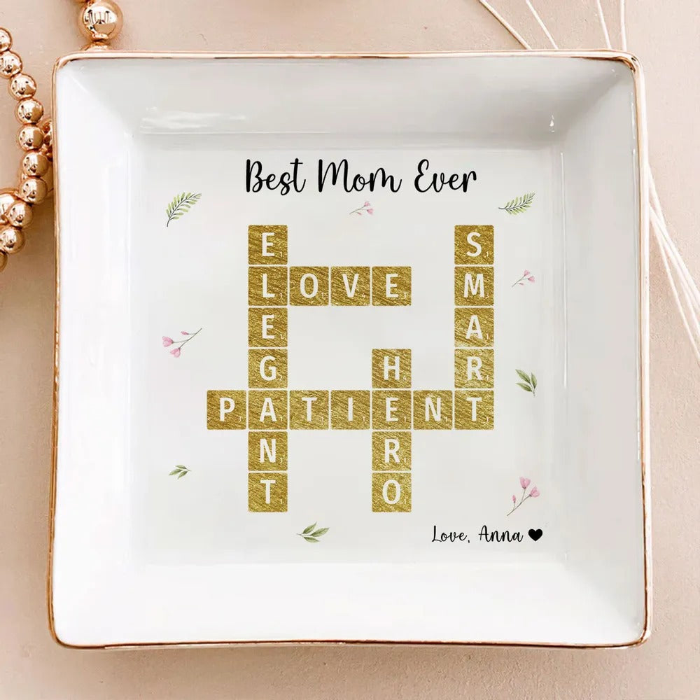 Best Mom Ever Appreciation Crossword Art - Personalized Jewelry Plate - Gift For Mom, Mother's Day, Birthday Gift