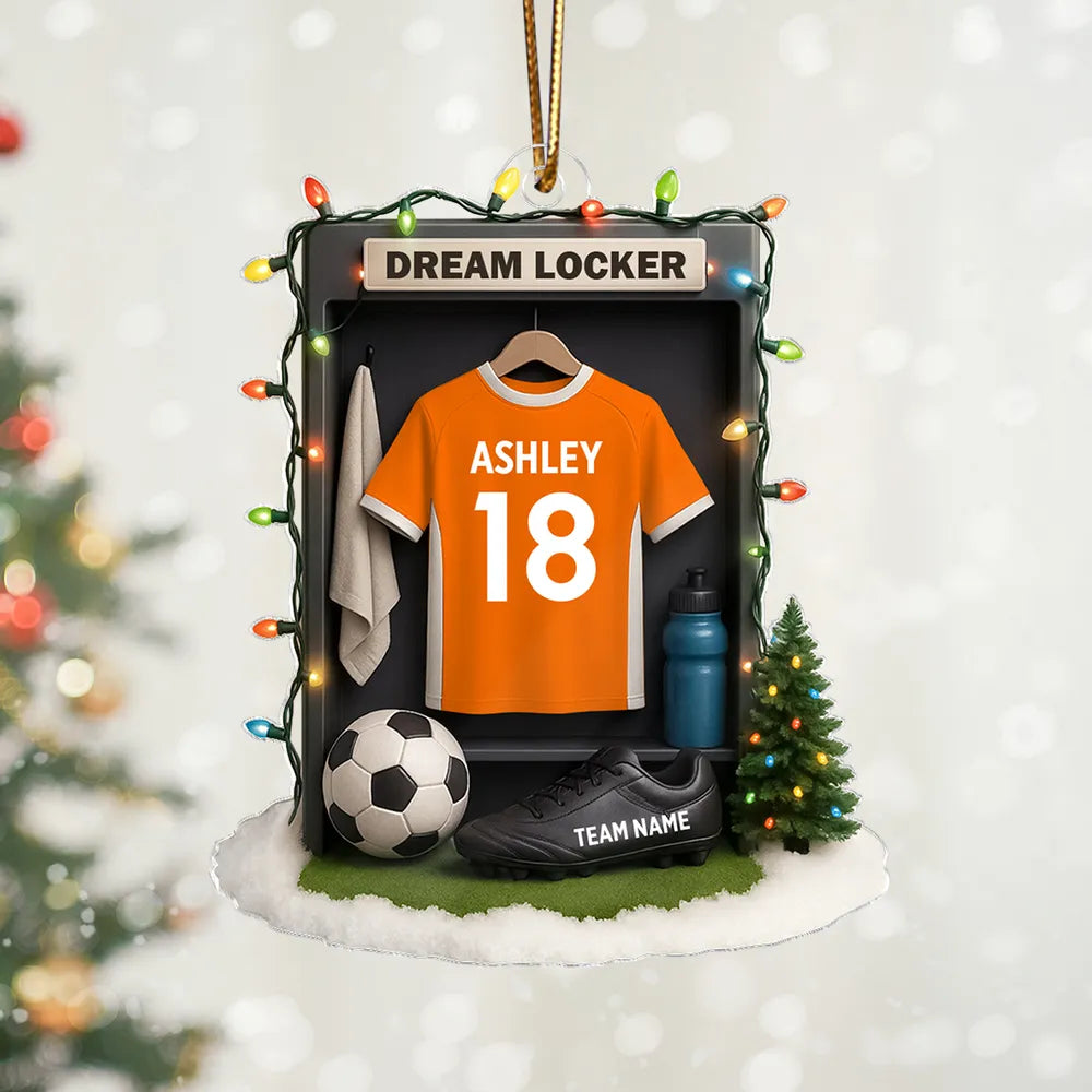 Soccer Jersey Dream Locker - Personalized Acrylic Ornament - Christmas Gift for Soccer Players, Soccer Lovers