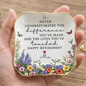 Never Underestimate The Difference You've Made - Personalized Ring Dish