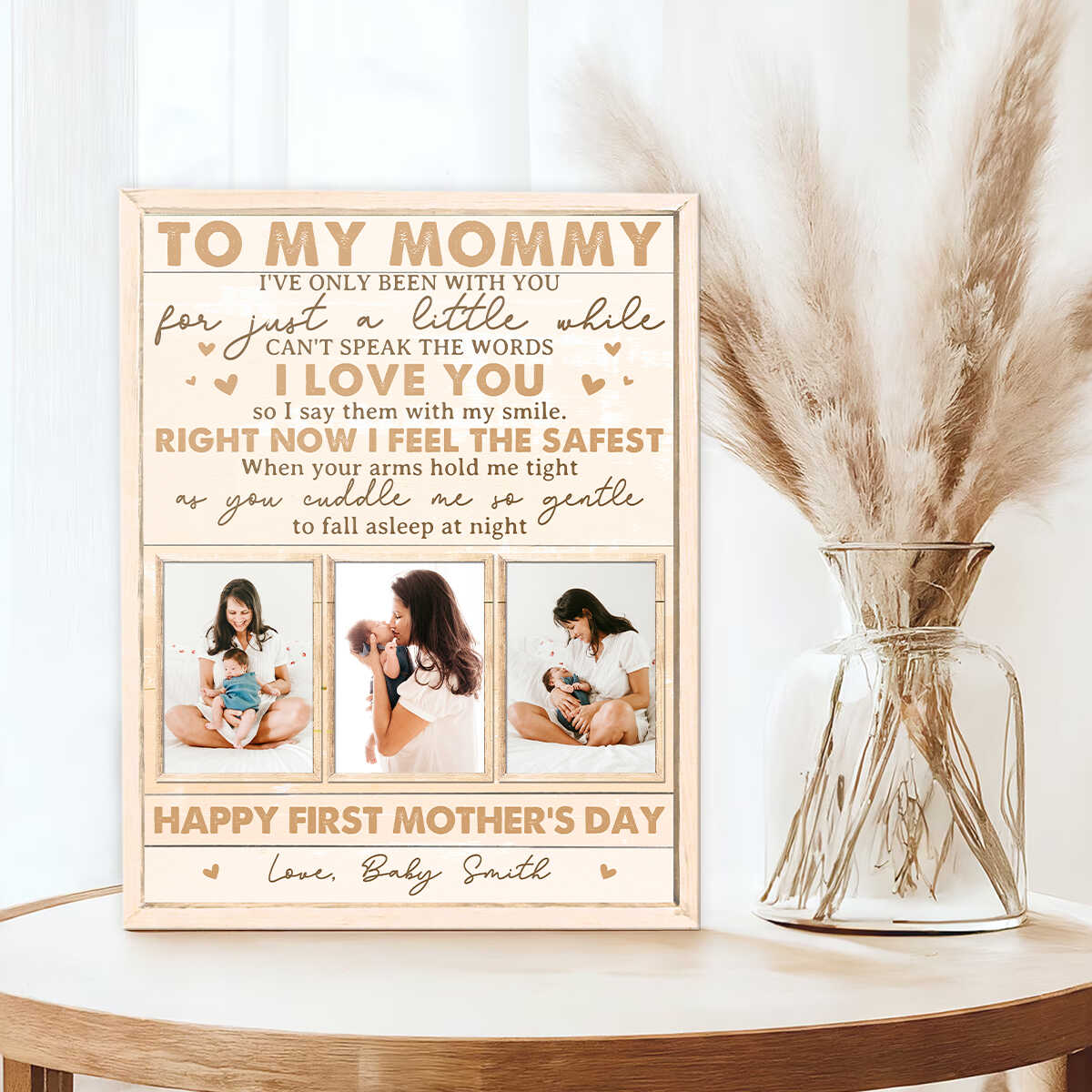 Dear Mommy Right Now I Feel The Safest, Personalized 1st Mother s Day Canvas, Dear Mommy Photo