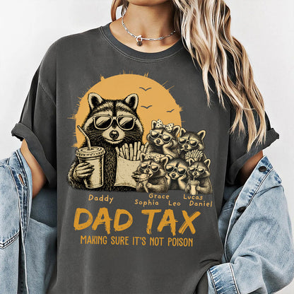 Personalized Dad Tax T-Shirt Father's Day Gifts for Dad Funny Papa Tshirt Cool Daddy