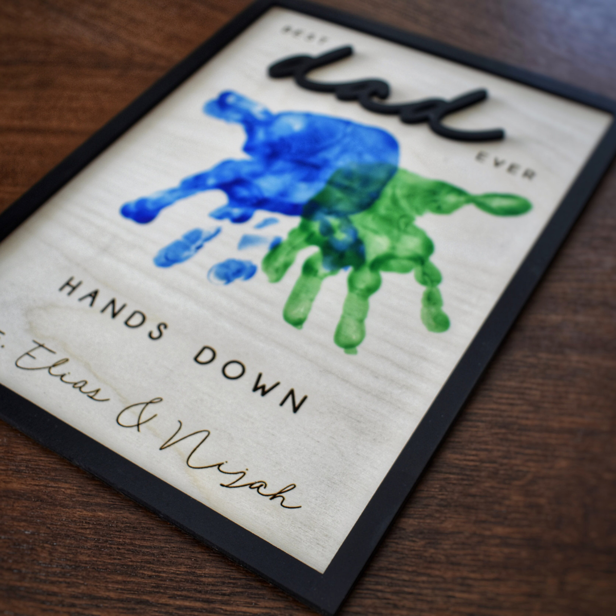 Hands Down Best Dad Ever, Personalized Engraved Wooden Sign, Celebrate Dad with Handprints and Custom Message, Handmade Fathers Day Gift
