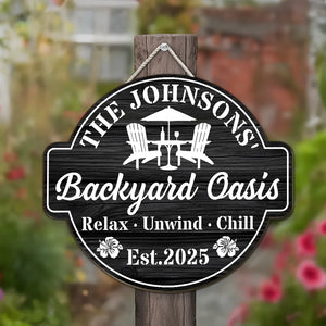 Welcome To Our Backyard Oasis - Personalized Wood Sign - Gift For Couple, Backyard Decor, Home Decoration